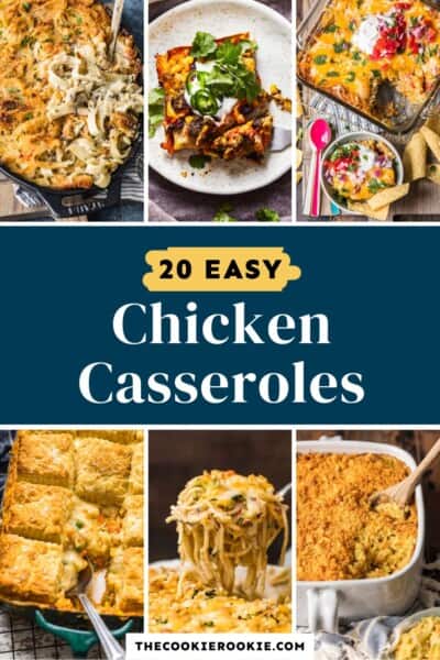 20 Chicken Casserole Recipes - The Cookie Rookie®