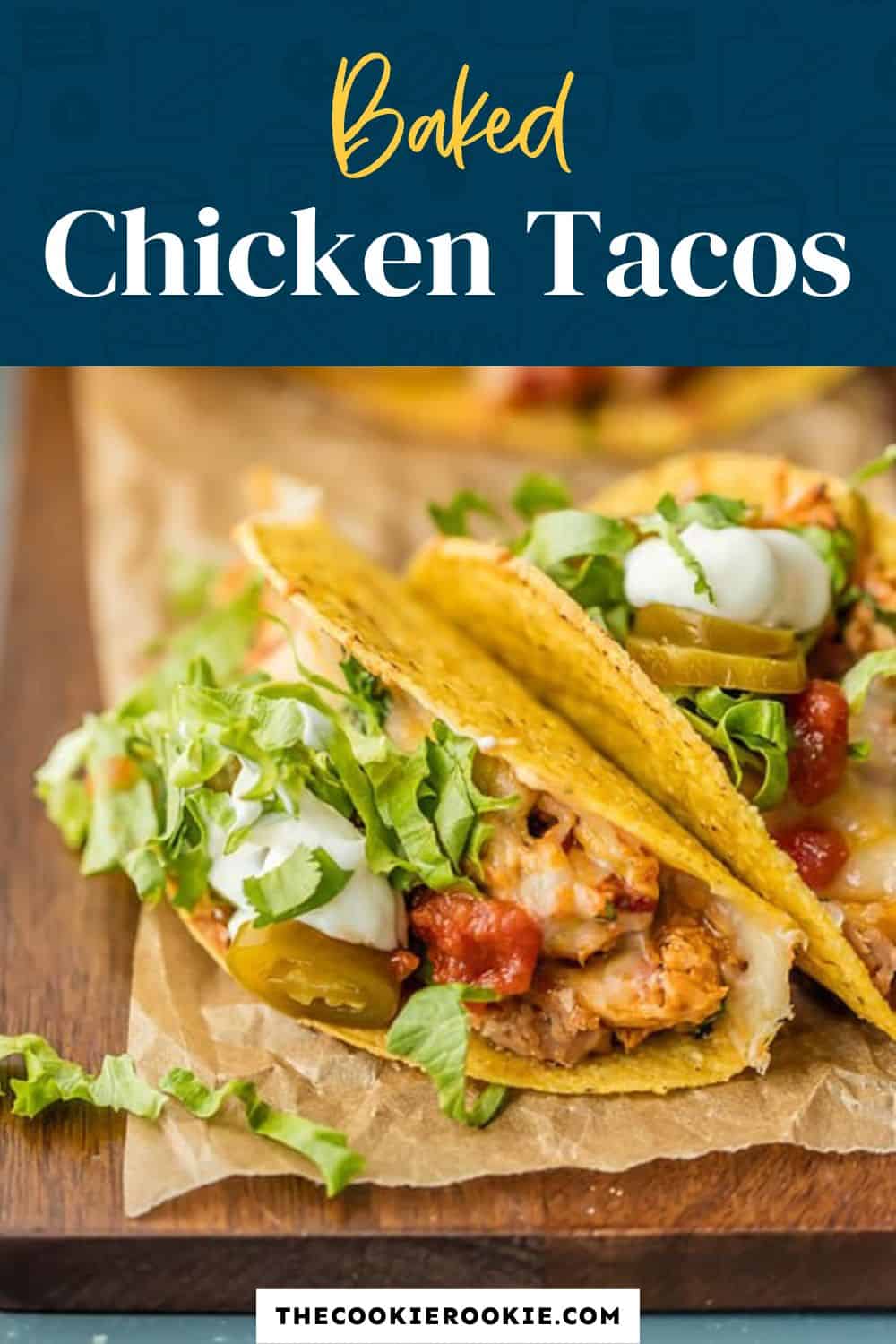 Baked Chicken Tacos Recipe The Cookie Rookie®