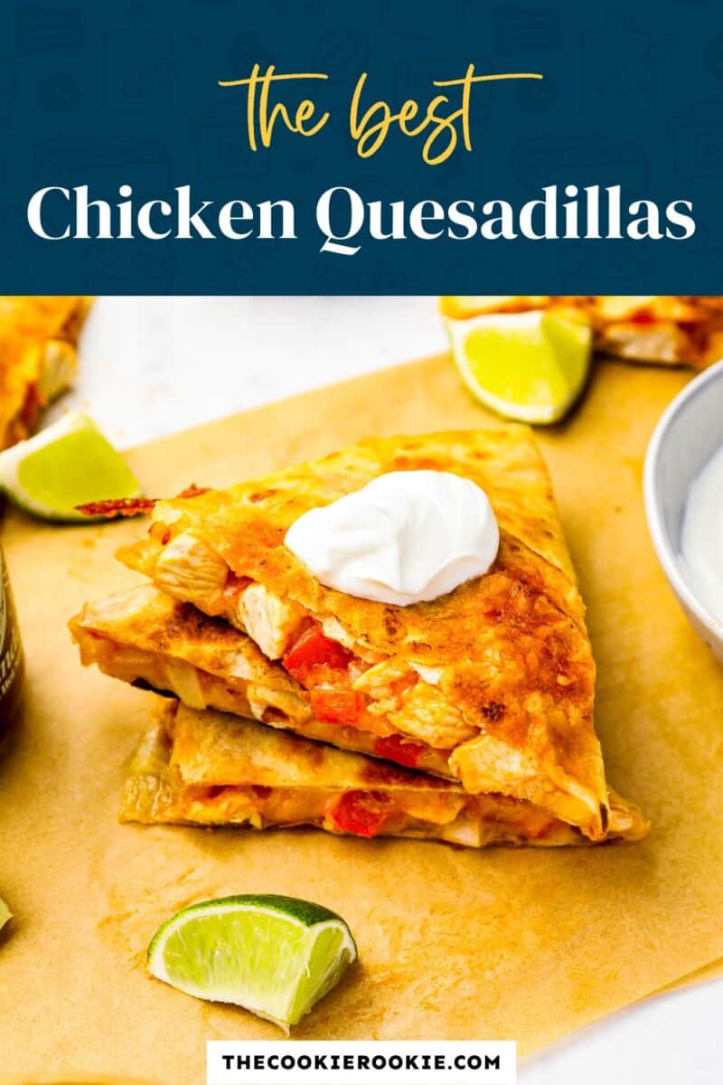 chicken quesadillas pinterest