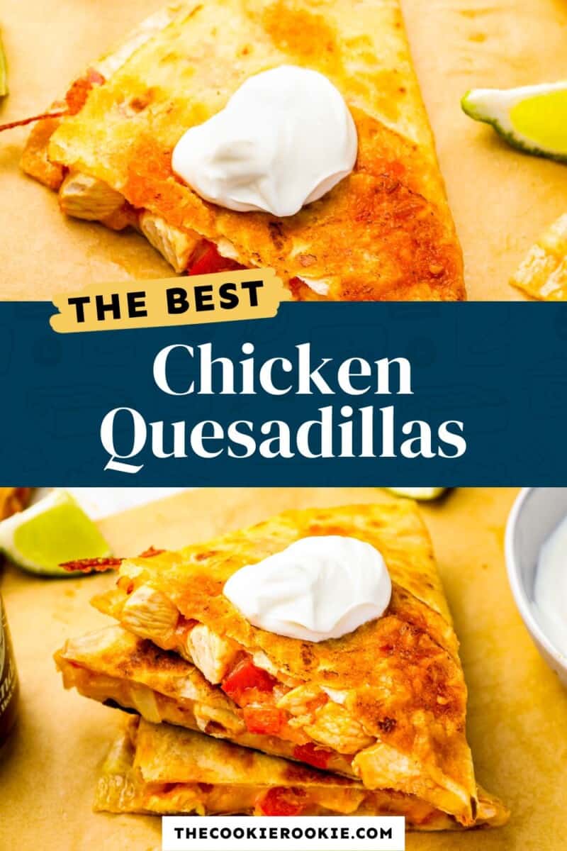 chicken quesadillas pinterest