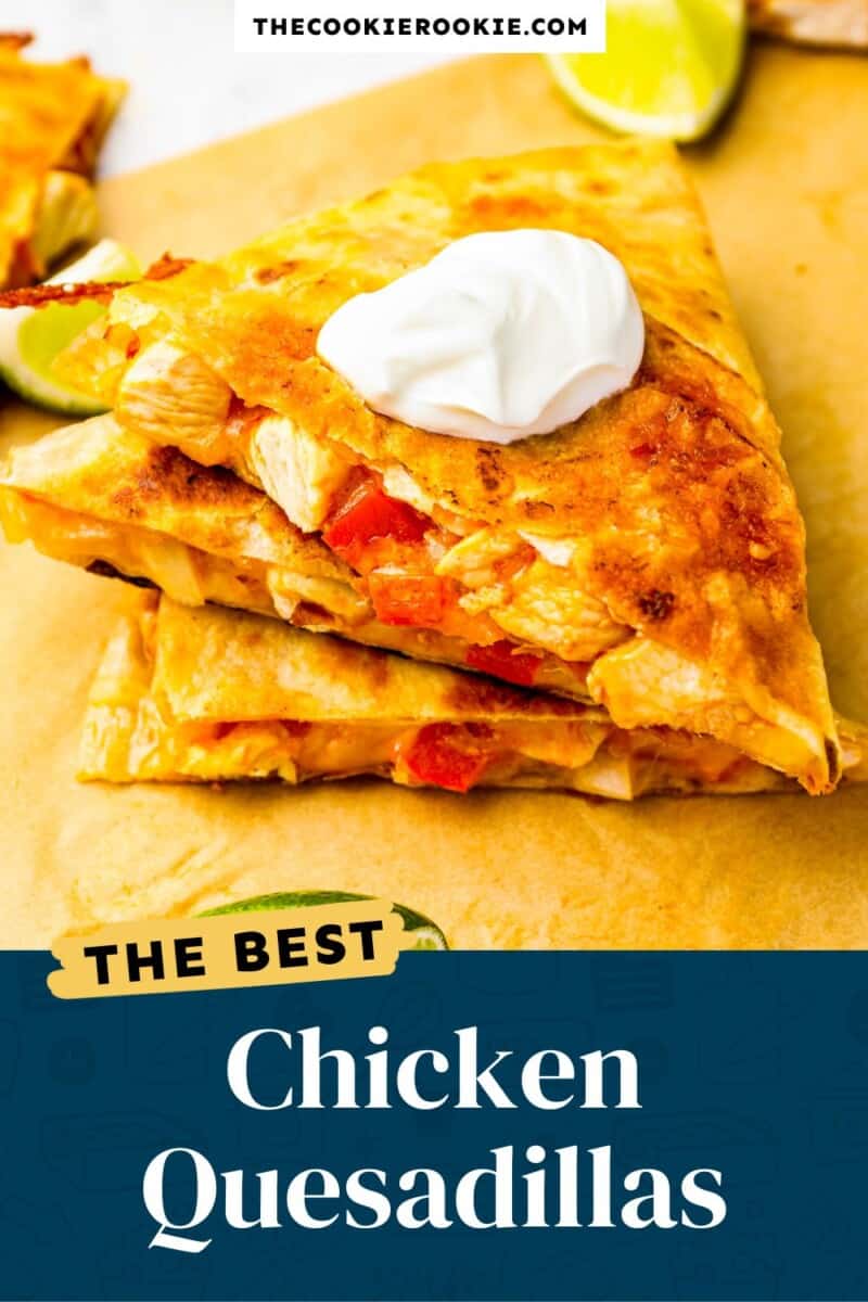 chicken quesadillas pinterest