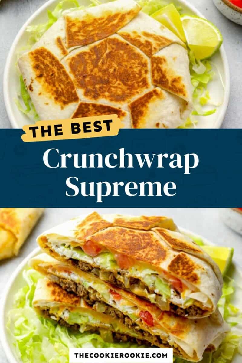 Taco Bell Crunchwrap supreme pinterest