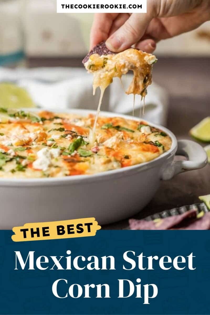 mexican street corn dip pinterest