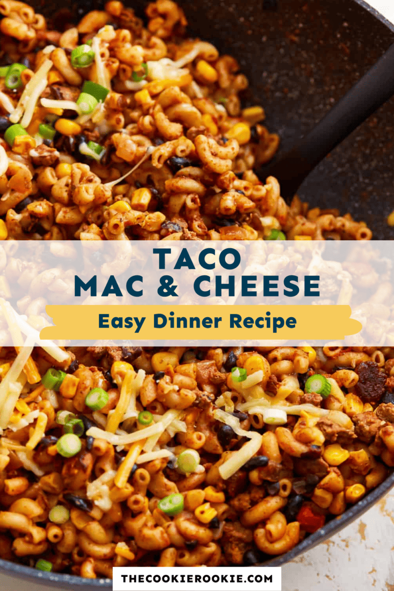 Easy dinner recipe for Taco Mac and Cheese.