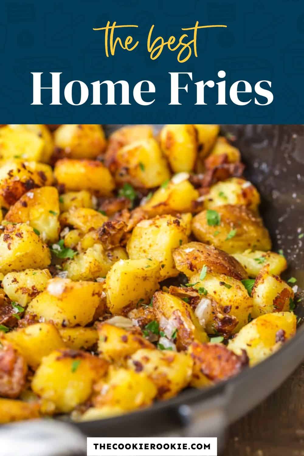 How to Make Home Fries The Cookie Rookie®