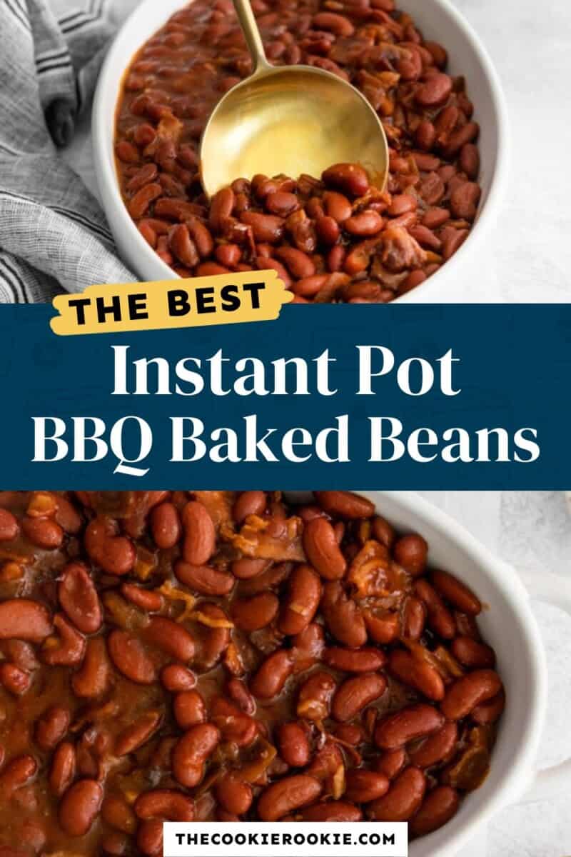 Instant Pot BBQ Baked Beans Recipe - The Cookie Rookie®