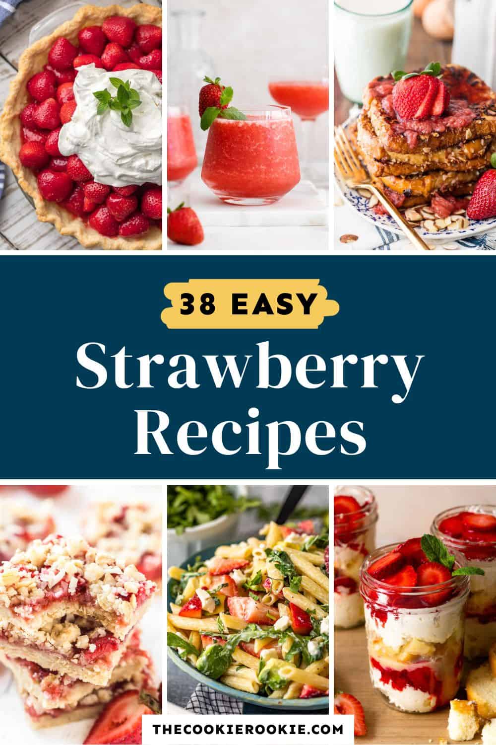 38 easy strawberry recipes Pinterest