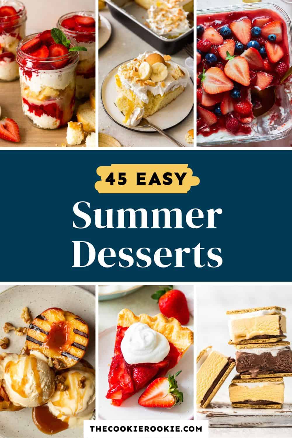 45 easy summer desserts Pinterest