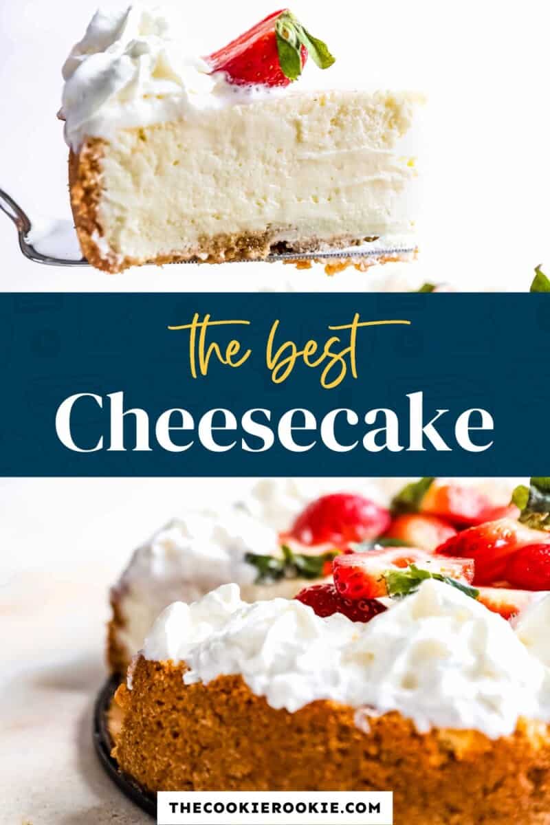 a slice of cheesecake with the text the best cheesecake.