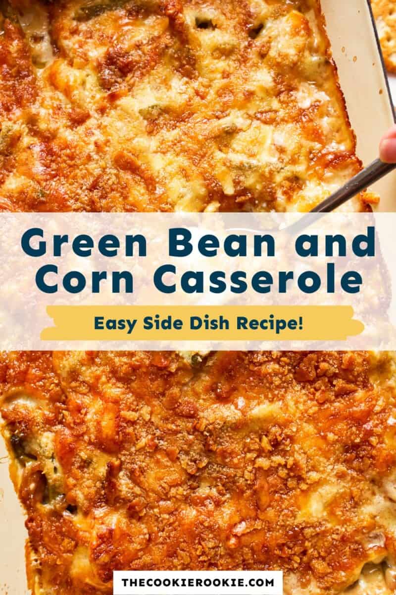 green bean and corn casserole easy side dish recipe.