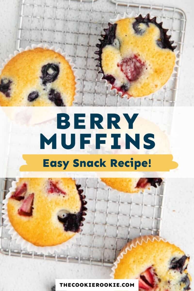 Berry muffins on a cooling rack with the text berry muffins easy snack recipe.