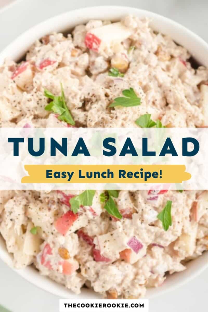 Tuna salad in a bowl with the text tuna salad easy lunch recipe.