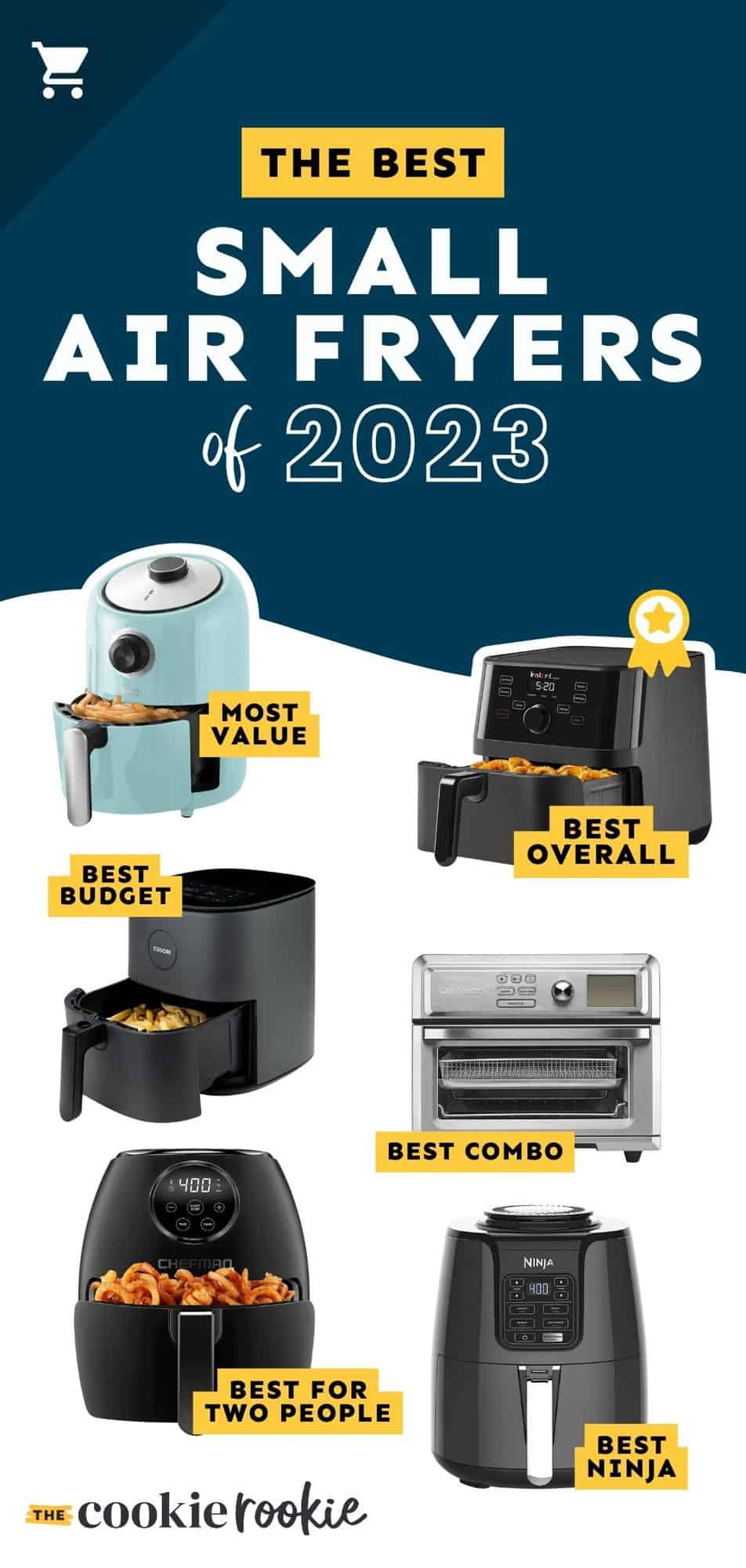 Best Small Air Fryer 2023 The Cookie Rookie®