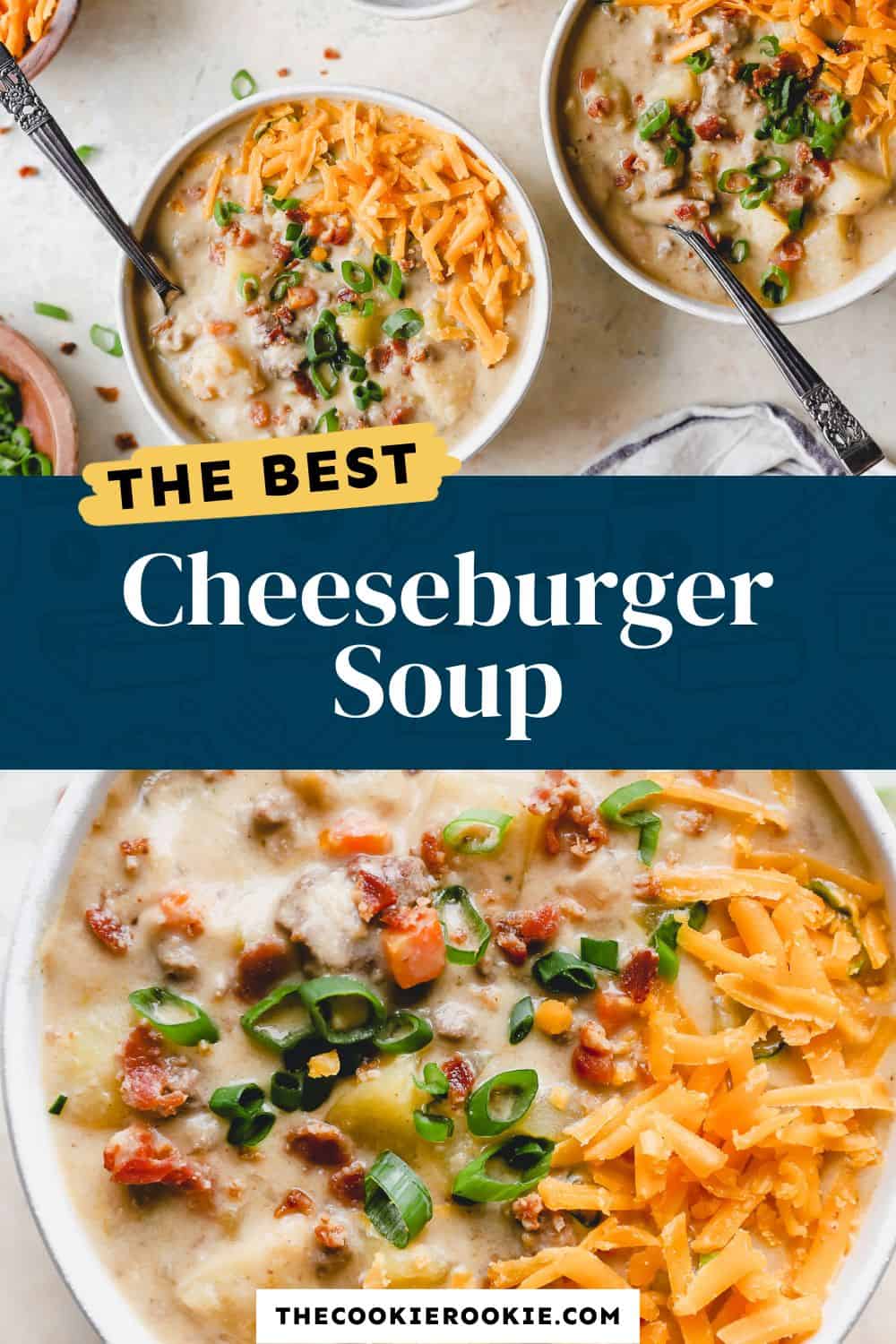 Cheeseburger Soup Recipe - The Cookie Rookie®