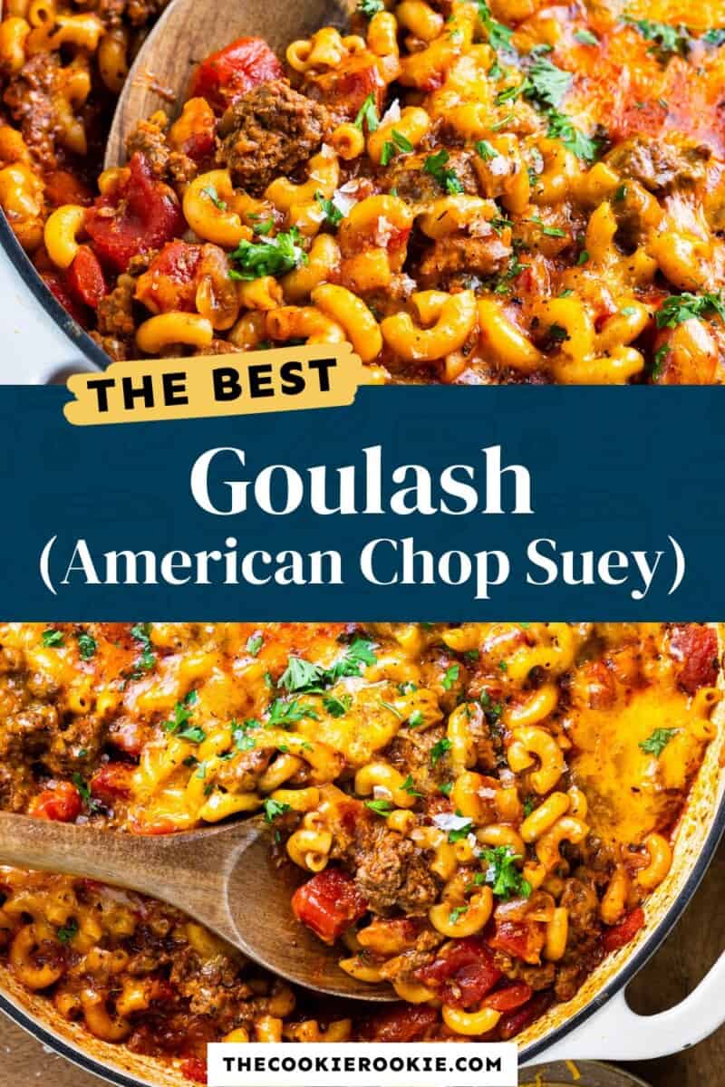 The best goulash american chop suey.