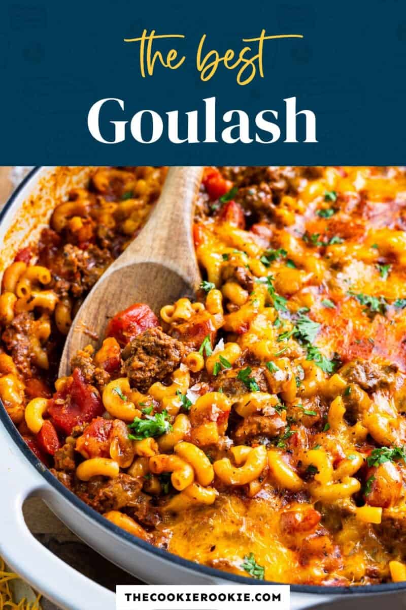 The best goulash in a skillet with the text the best goulash in a skillet with the text the best goulash in.