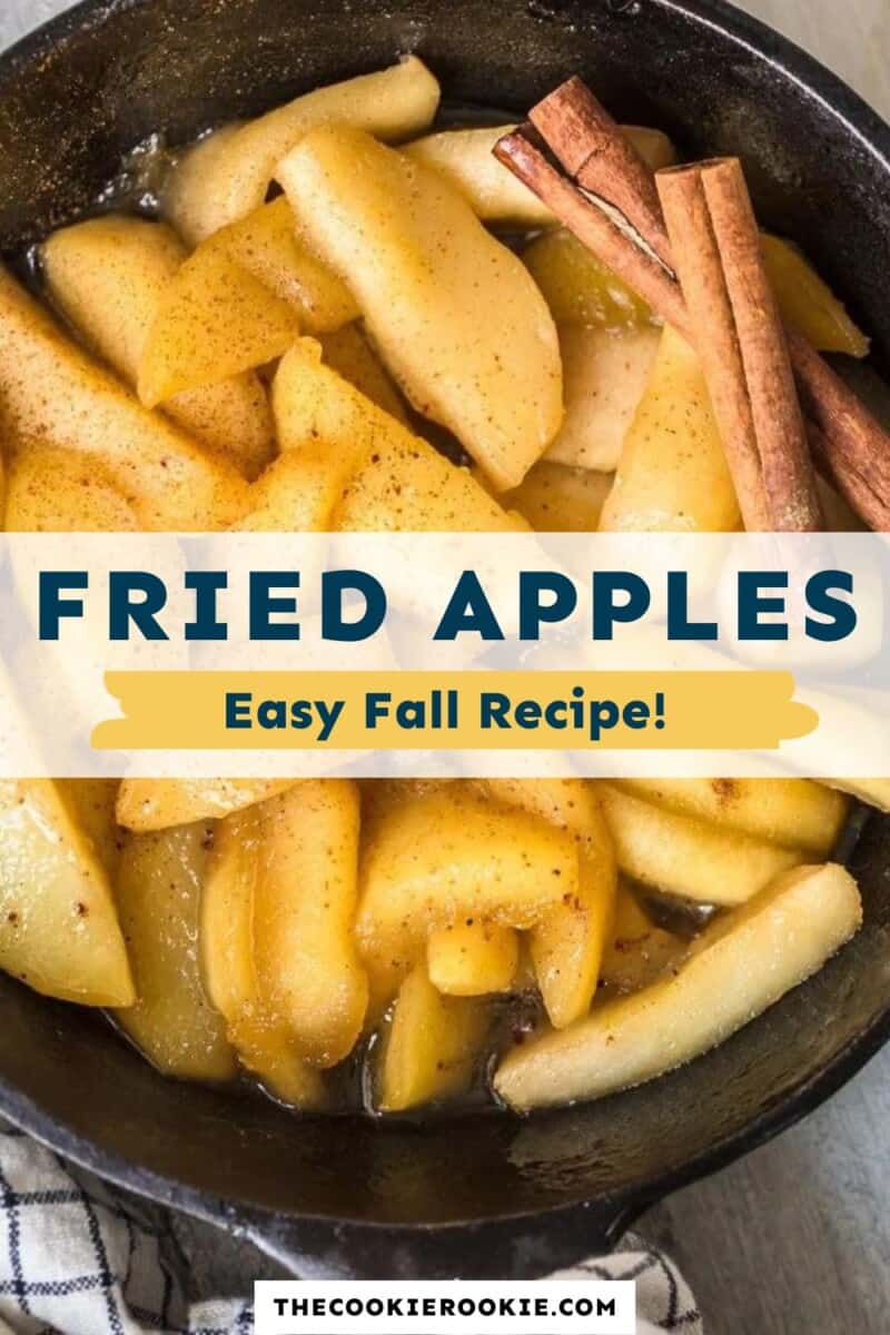 Fried apples in a skillet with the text fried apples easy fall recipe.