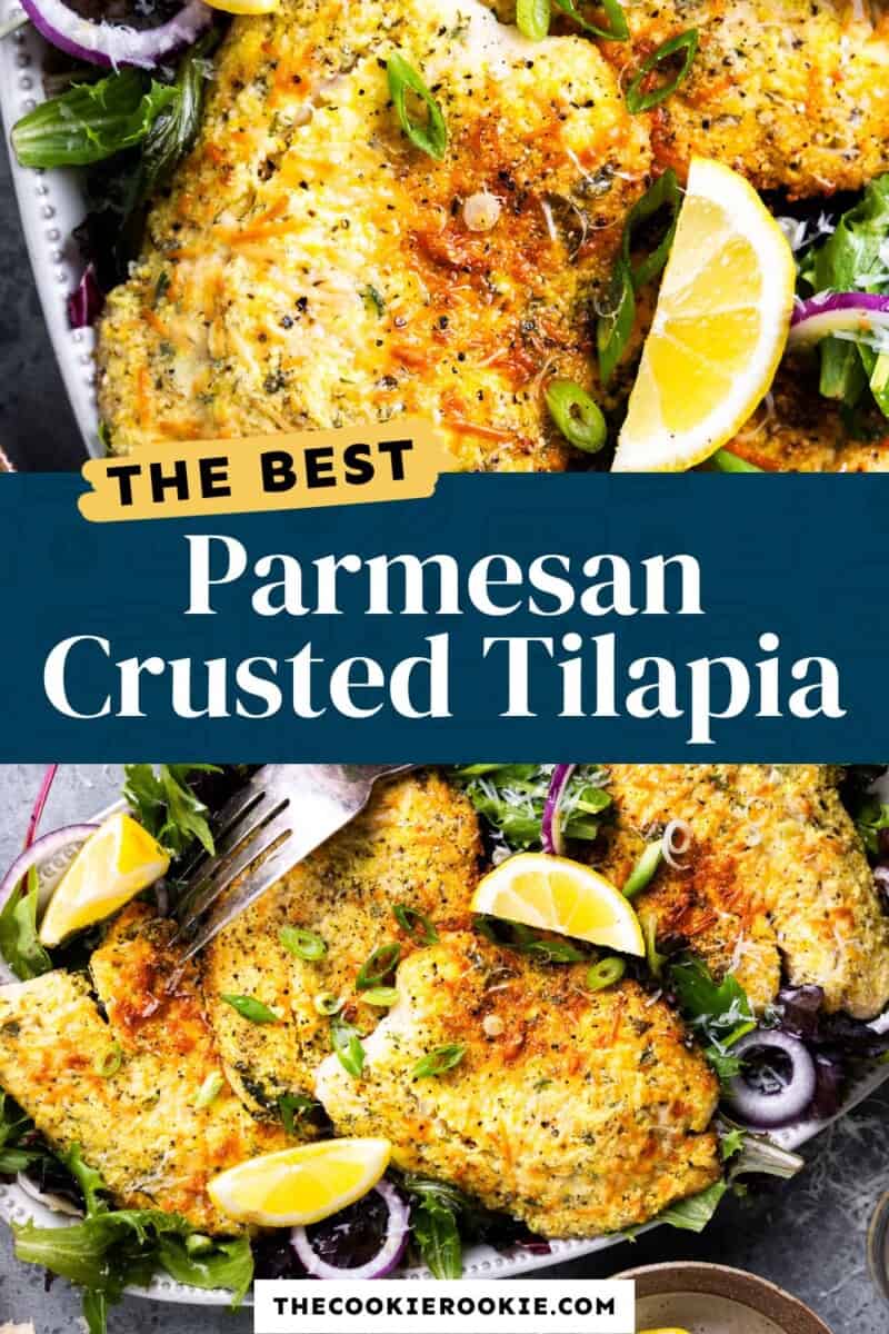 The best parmesan crusted tilapia.