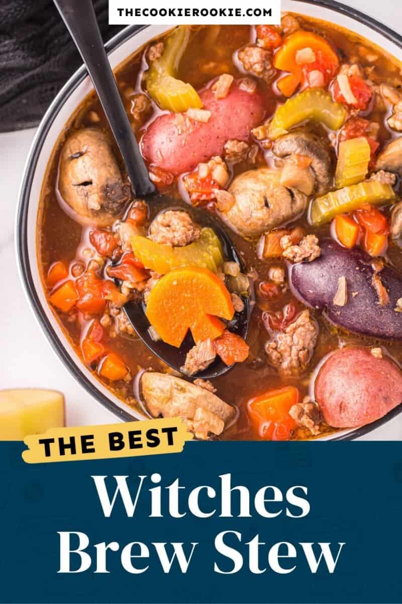 The best witches brew stew.