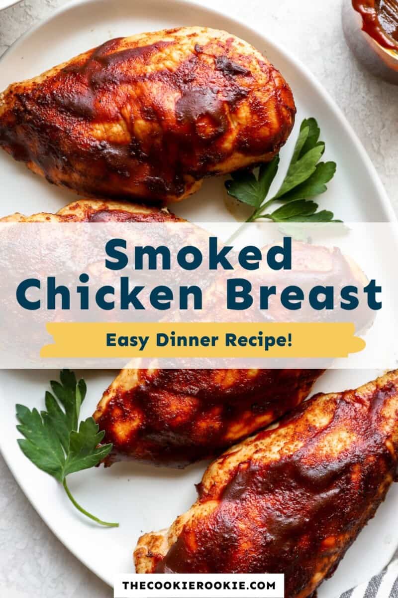 Smoked chicken breast on a white plate with the text smoked chicken breast easy dinner recipe.