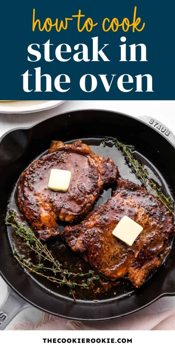How to Cook Steak in the Oven So Juicy The Cookie Rookie