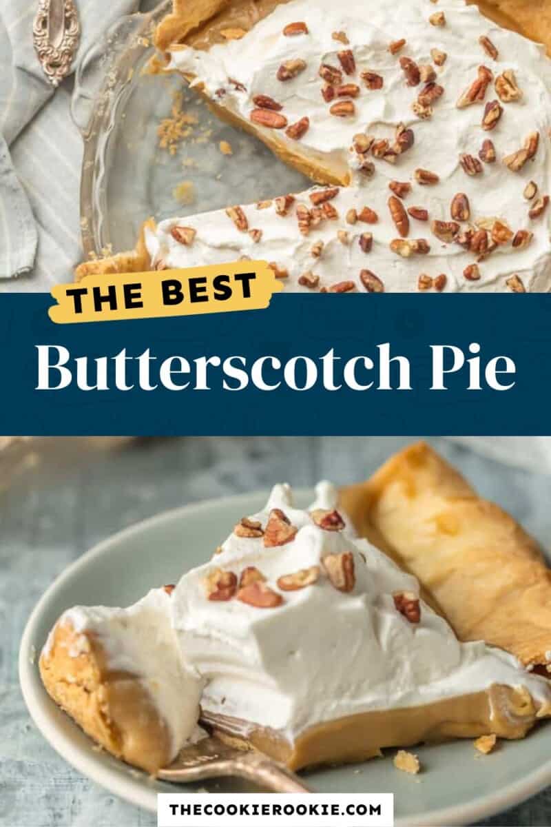 The best butterscotch pie.
