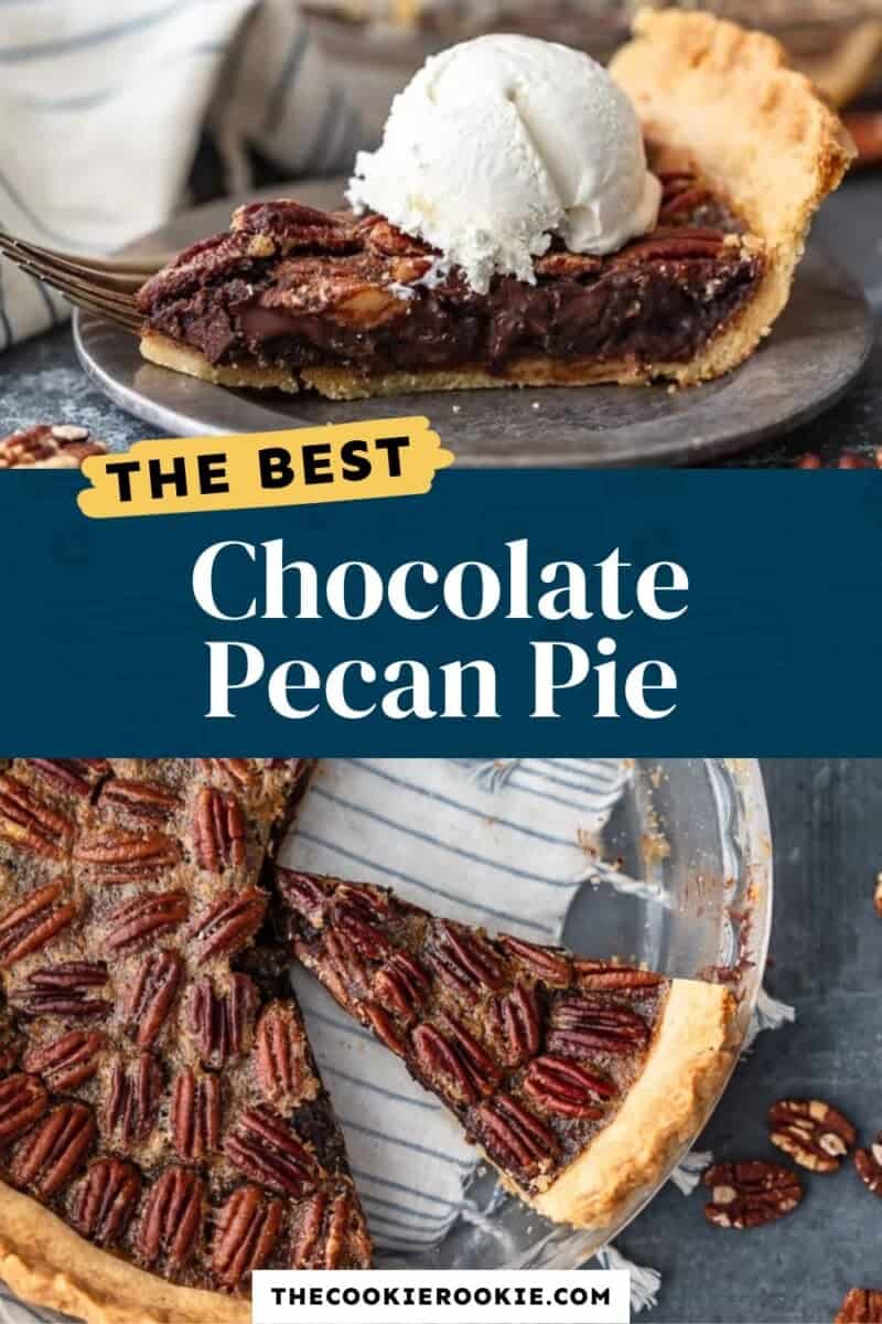The best chocolate pecan pie.
