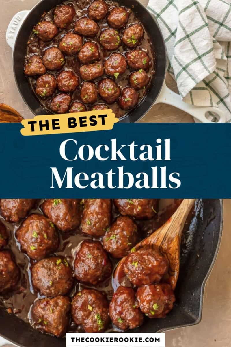 Cocktail meatballs in a skillet with the text the best cocktail meatballs.