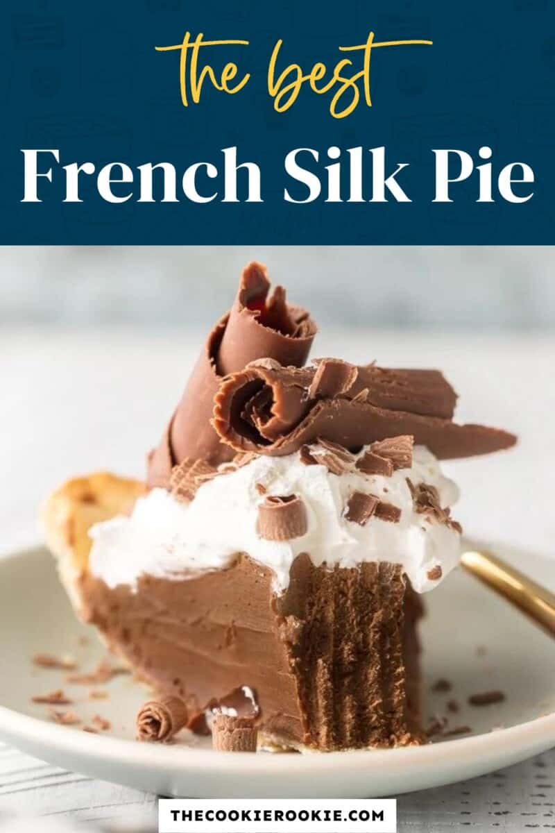 The best french silk pie.