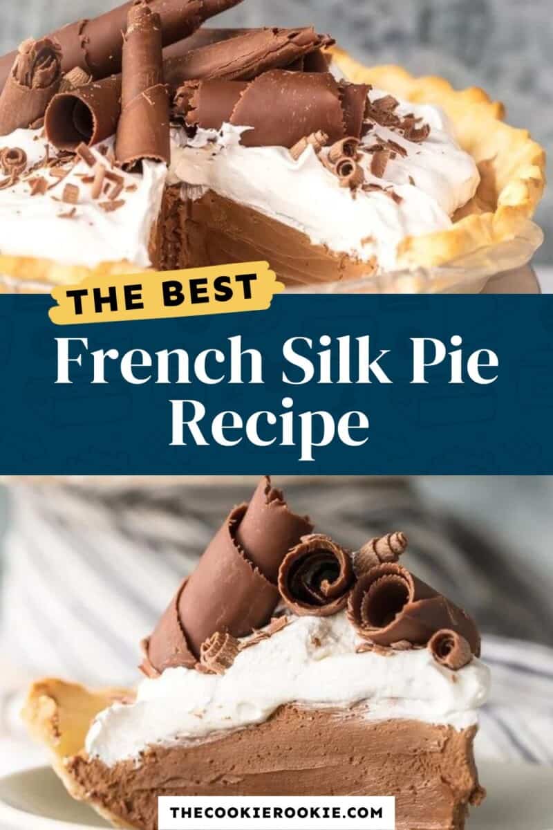 The best french silk pie recipe.