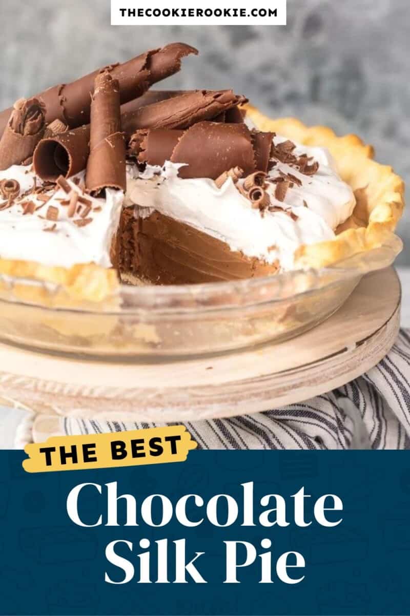 The best chocolate silk pie.