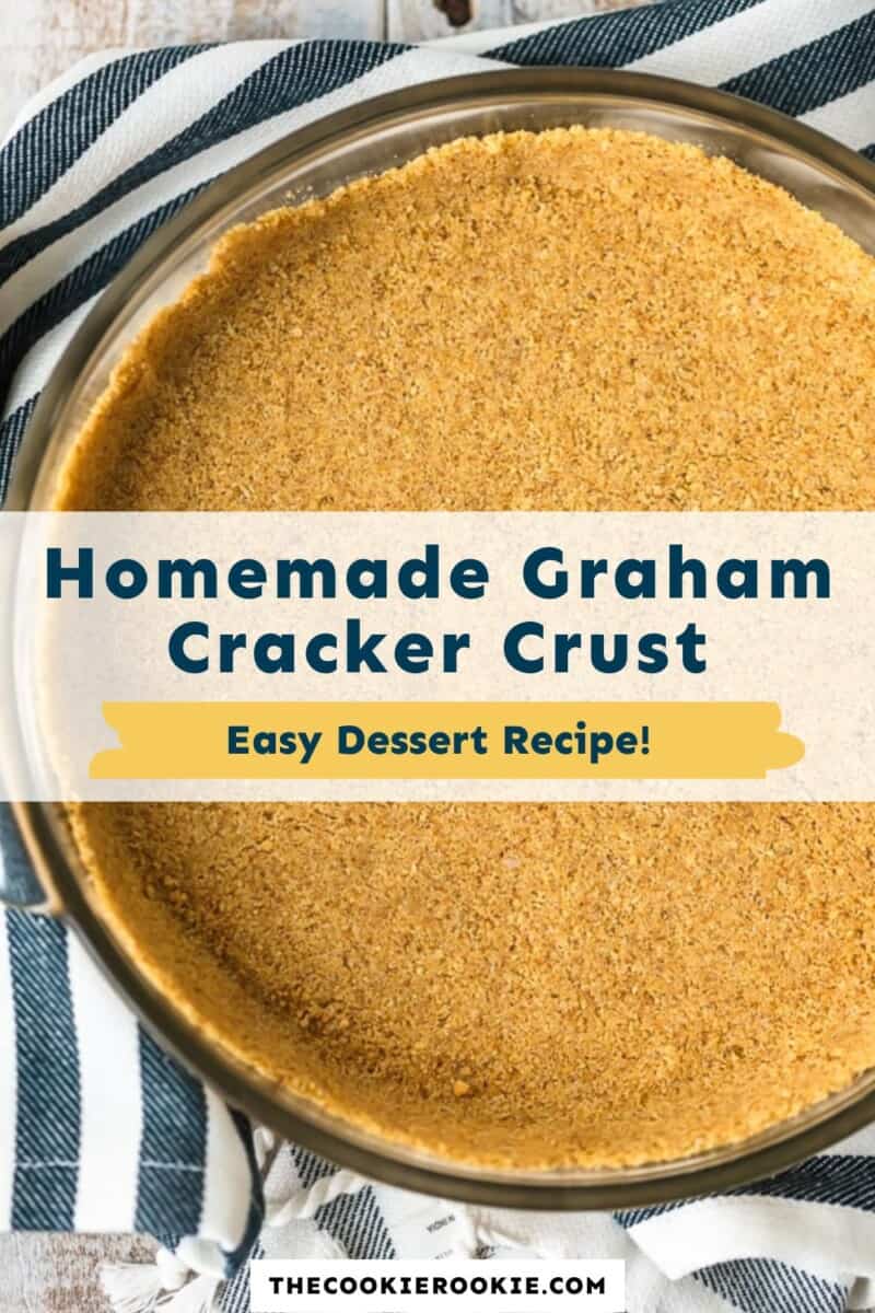Homemade graham cracker crust easy dessert recipe.
