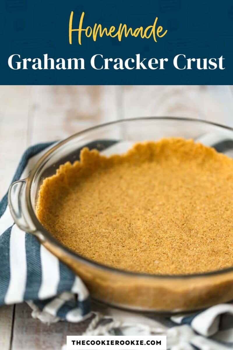 Homemade graham cracker crust.