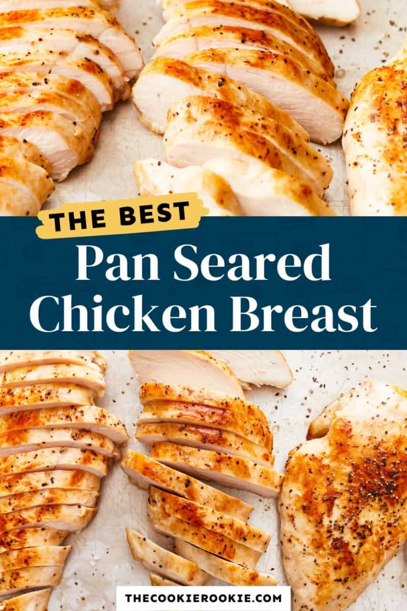 Pan - seared chicken breast on a baking sheet with the text the best pan - seared chicken breast.