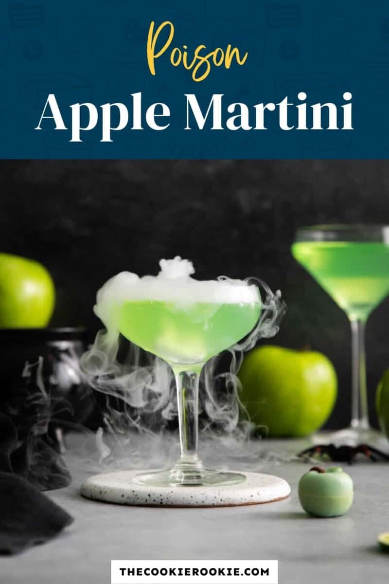 A glass of apple martini with the text poison apple martini.