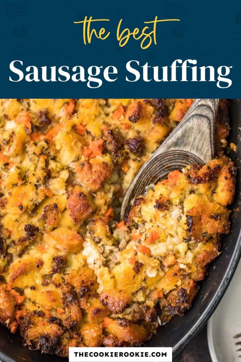 Sausage stuffing in a skillet with the title the best sausage stuffing.