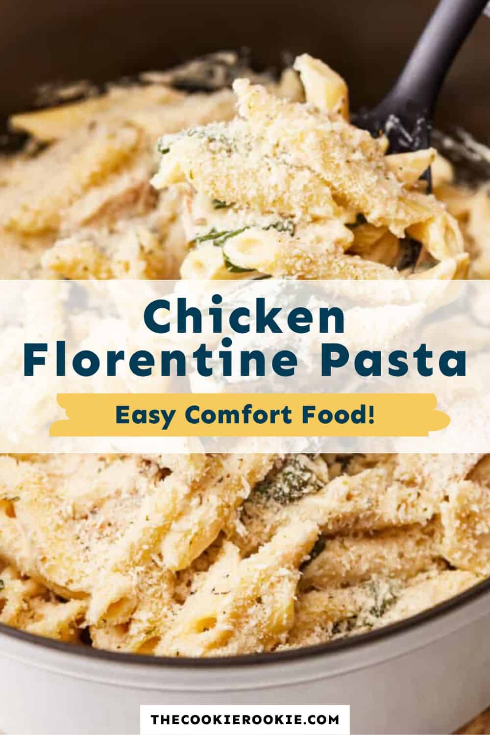 Chicken Florentine Pasta Recipe The Cookie Rookie®