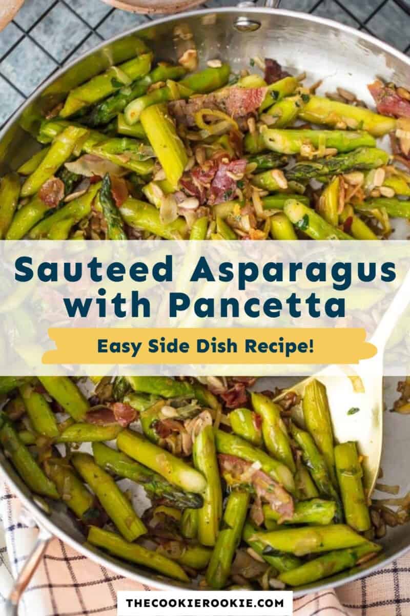 Sauteed asparagus with pancetta easy side dish recipe.