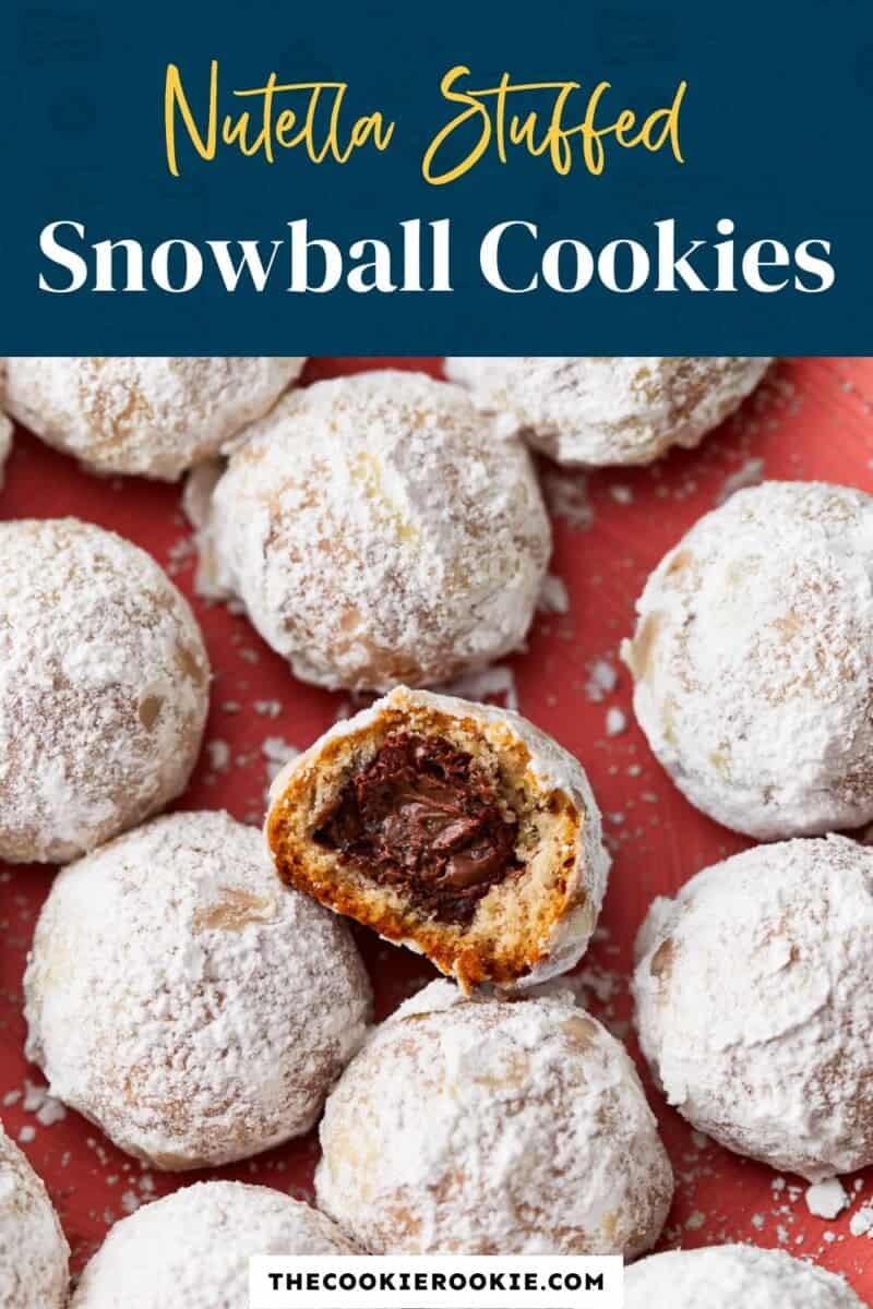 Nutella stuffed snowball cookies.