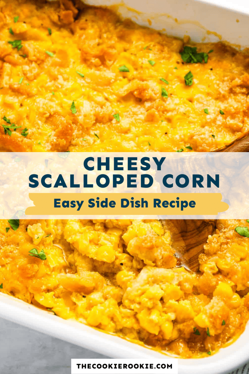 Scalloped Corn Recipe - The Cookie Rookie®