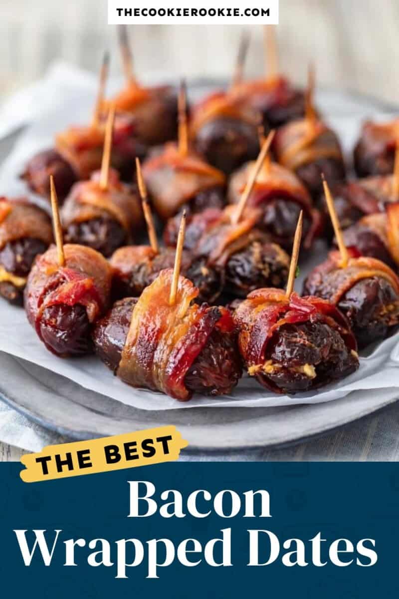 Bacon wrapped dates on a plate with the text the best bacon wrapped dates.