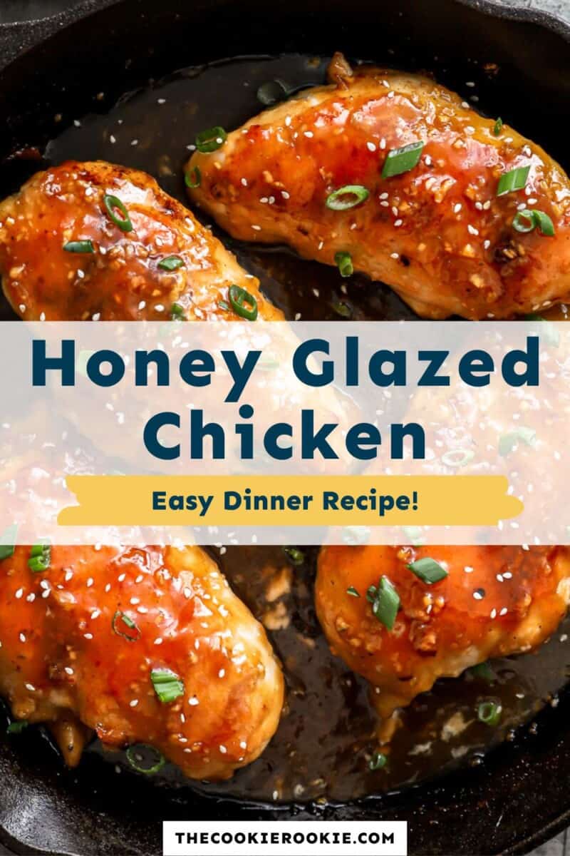 Honey glazed chicken in a skillet with the text honey glazed chicken easy dinner recipe.