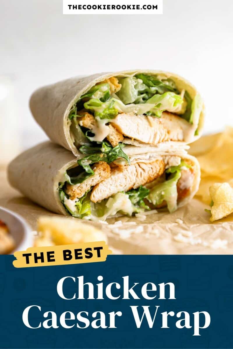 The best chicken caesar wrap.
