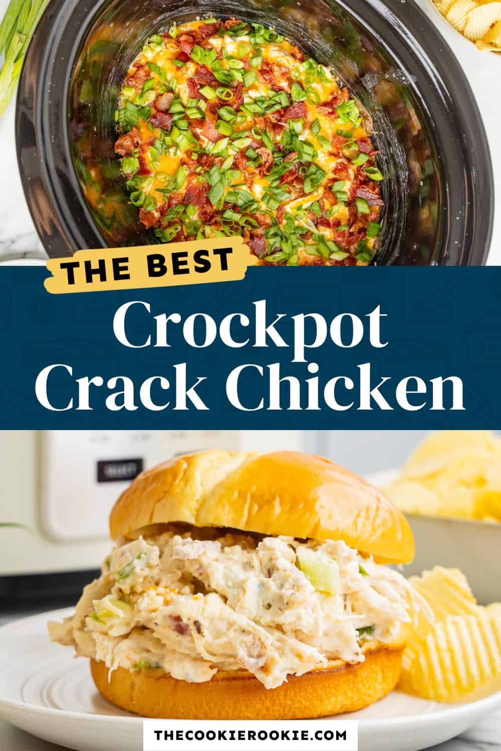 Crockpot Crack Chicken Recipe - The Cookie Rookie®