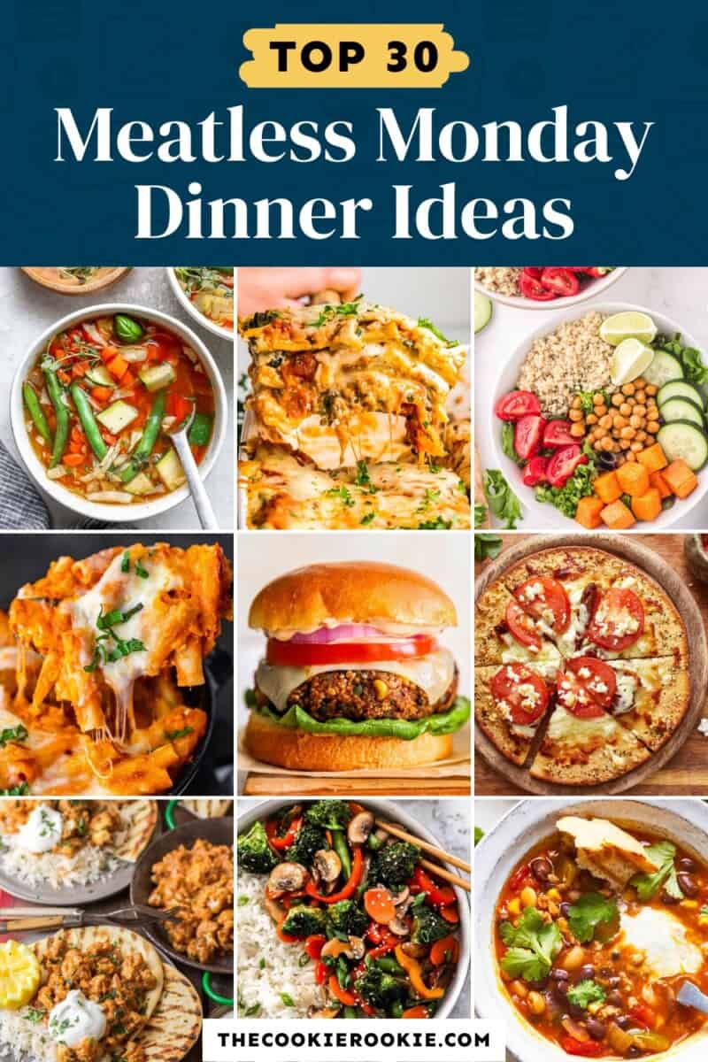 30+ Meatless Dinner Ideas for Meatless Mondays - The Cookie Rookie®