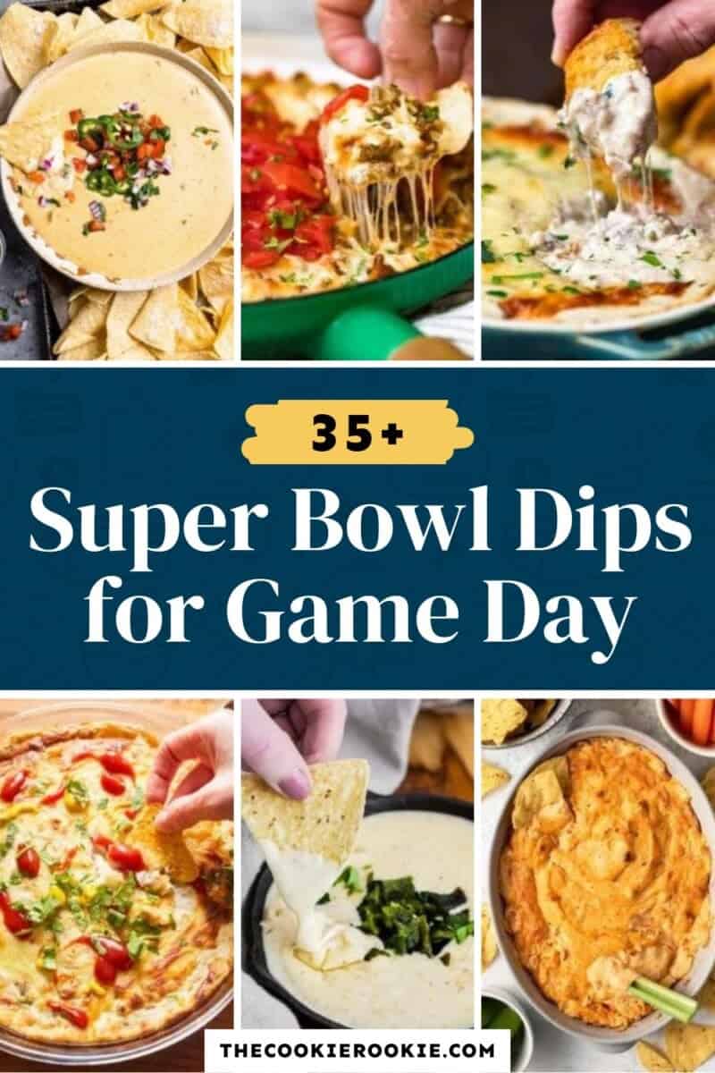 35 super bowl dips for game day.