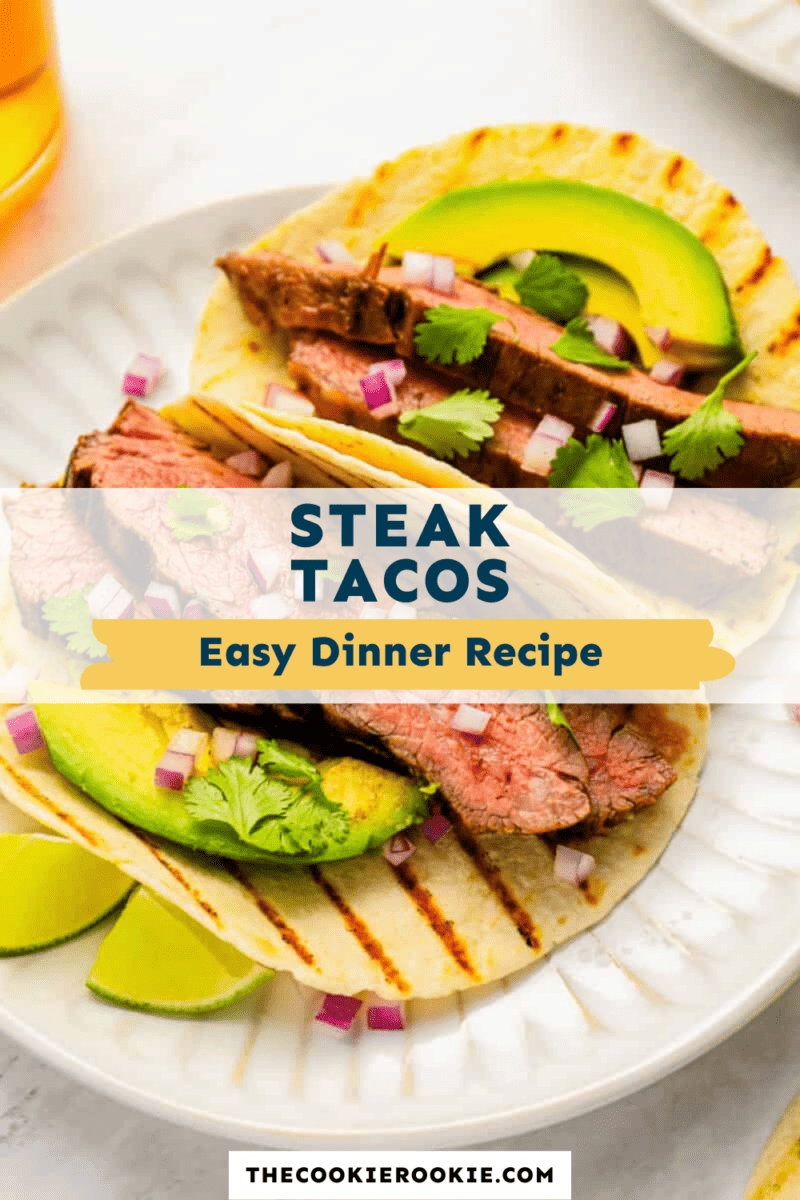 Steak tacos on a white plate with the text steak tacos easy dinner recipe.