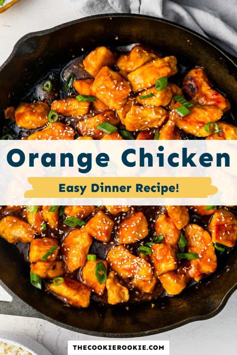 Orange chicken in a skillet with the text orange chicken easy dinner recipe.