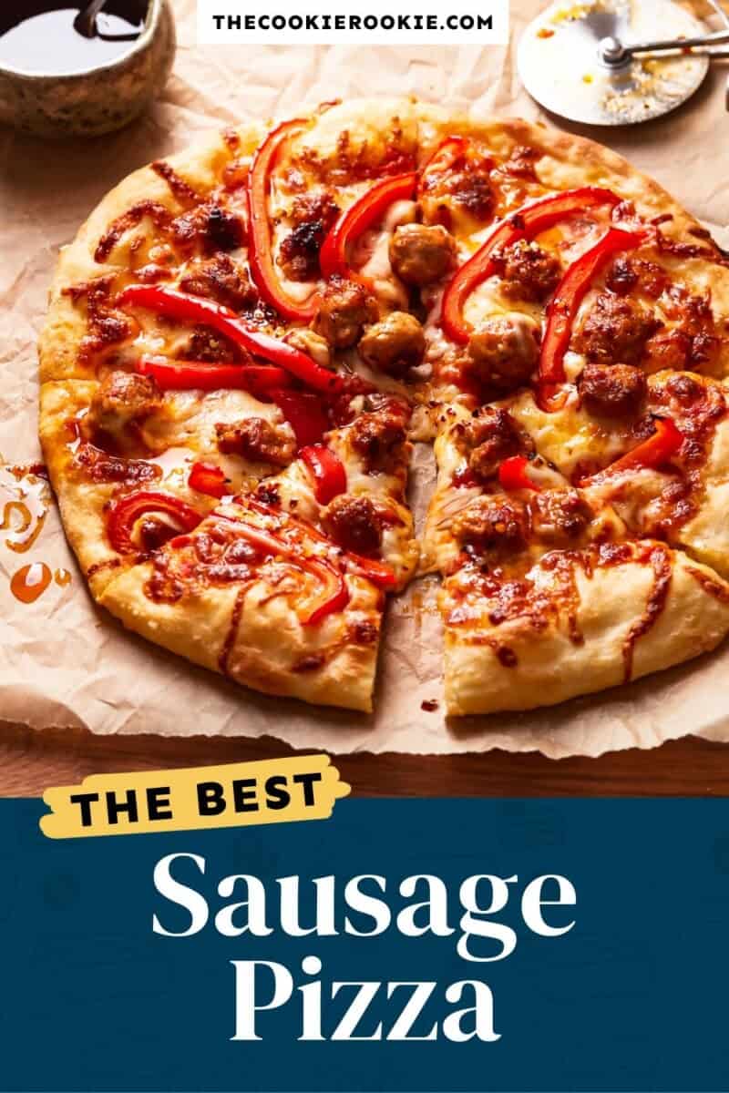 Sausage pizza with the text best sausage pizza.