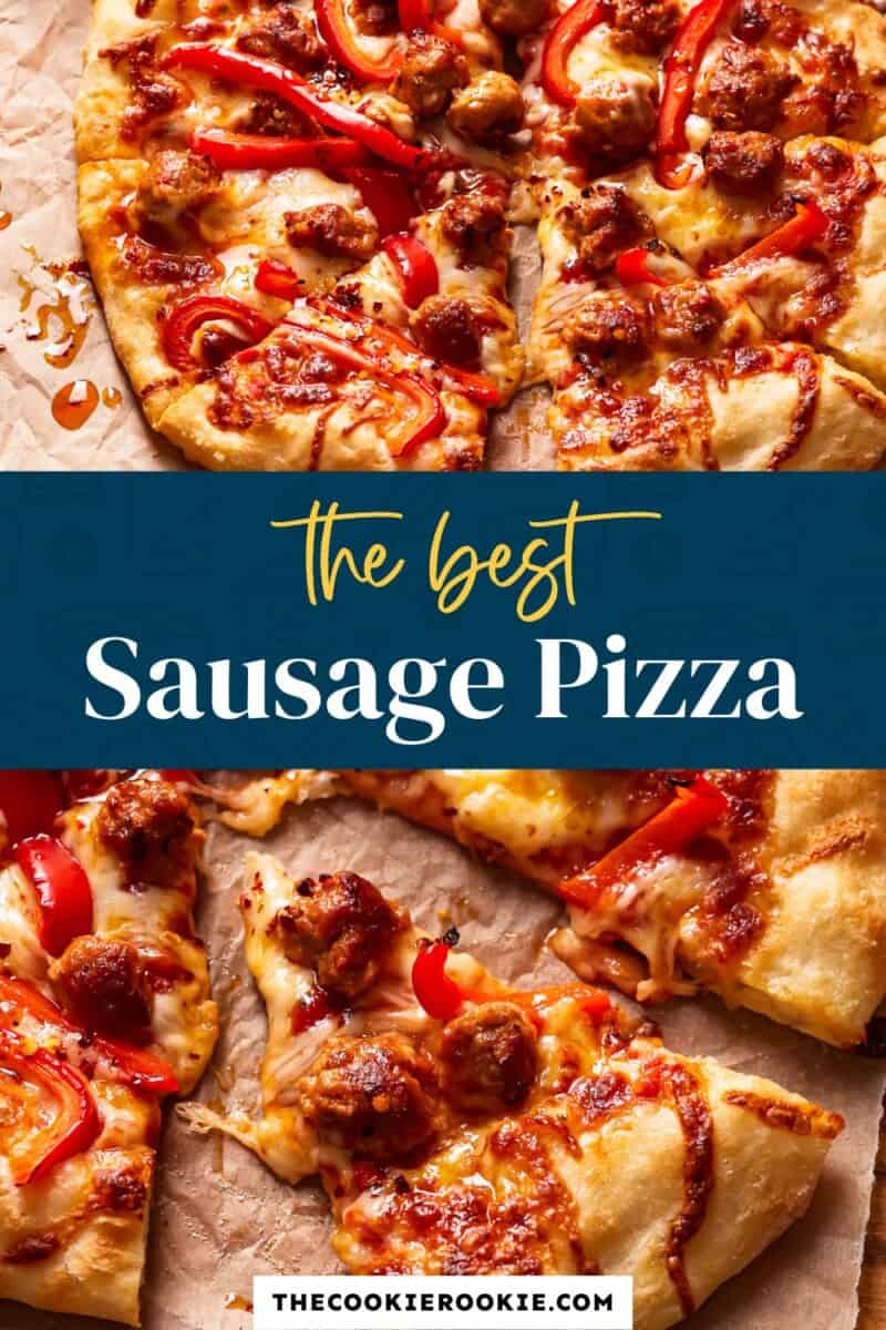 The best sausage pizza.